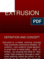 EXTRUSION PROCESS DEFINITION AND METHODS