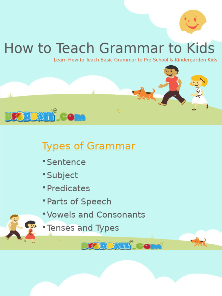 How to Teach Grammar to Kids Part Of Speech Predicate (Grammar)