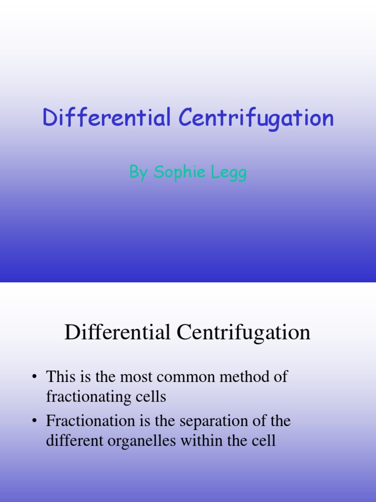 Differential Centrifugation