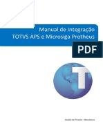 Manual de Integração TOTVS APS e Microsiga Protheus