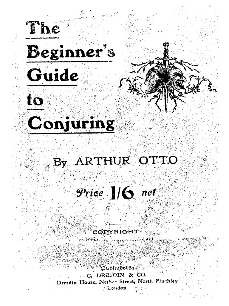 Arthur Otto The Beginner's Guide To Conjuring (1910) PDF Magic