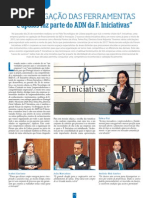 “A divulgação das ferramentas e apoios faz parte do ADN da F. Iniciativas”