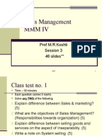 Sales Management MMM Iv: Prof M.R.Koshti Session 3 46 Slides
