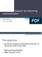 Improving Transport by Improving Communication: Nada Mansoor ID: 201100286