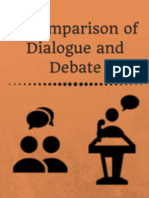 A Comparison of Dialogue and Debate