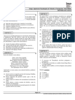 Prefeitura Municipal de Goiana Concurso Público - 2010 Tipo 1 Cargo: Agente de Fiscalização de Trânsito e Transportes / Nível Médio