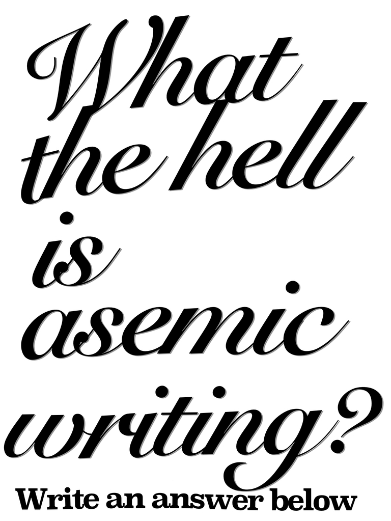 What The Hell Is Asemic Writing Leisure