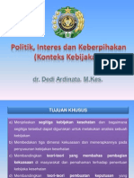 Kuliah Konteks Kebijakan Politik, Interest, Keberpihakan.ppt