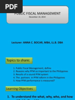 Public Fiscal Management: Lecturer: ANNA C. BOCAR, MBA, LL.B. DBA