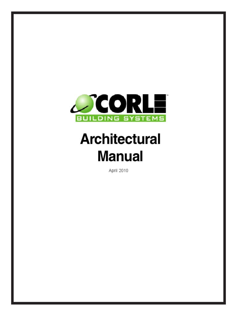 Corle Architect Manual | PDF | Framing (Construction) | Structural Steel
