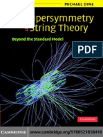 Supersymmetry and String Theory Beyond the Standard Model-Dine