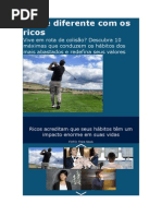 Pense Diferente Com Os Ricos