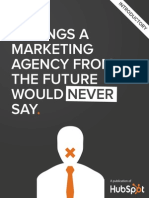 7 Things Marketing Agency From Future Would Never Say