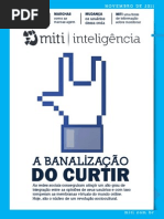 A Banalização Do Curtir - Por MITI Inteligência