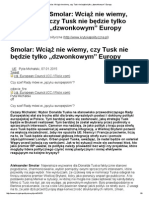 Smolar: Wciąż Nie Wiemy, Czy Tusk Nie Będzie Tylko Dzwonkowym" Europy