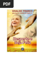 Desperte e Seja Feliz - Divaldo P. Franco(1).pdf