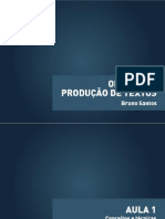 Oficina de Produção de Texto Aula 01