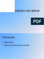 Estabilizador e No-break