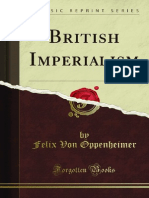 (Classic Reprint)Felix Von Oppenheimer-British Imperialism-Forgotten Books(2010)