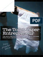 (Michalowicz, 2008) The Toilet Paper Entrepreneur