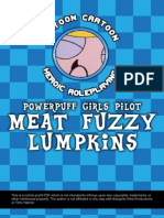 Powerpuff Girls Pilot: Meat Fuzzy Lumpkins