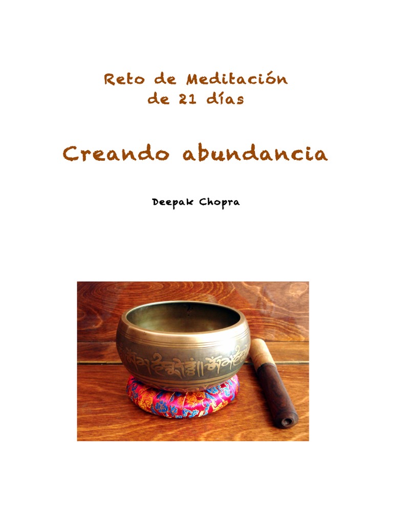 MEDITACIÓN DE LA ABUNDANCIA. Deepak Chopra | PDF | Meditación | Amor