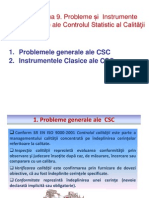 Tema 9. Probleme Si Instrumente Clasice Ale CSC_MITT