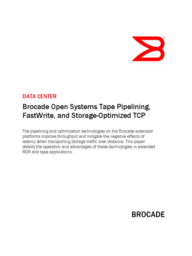 Brocade Open Systems Tape Pipelining | PDF | Transmission Control ...