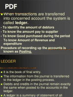 When Transactions Are Transferred Into Concerned Account The System Is Called Ledger