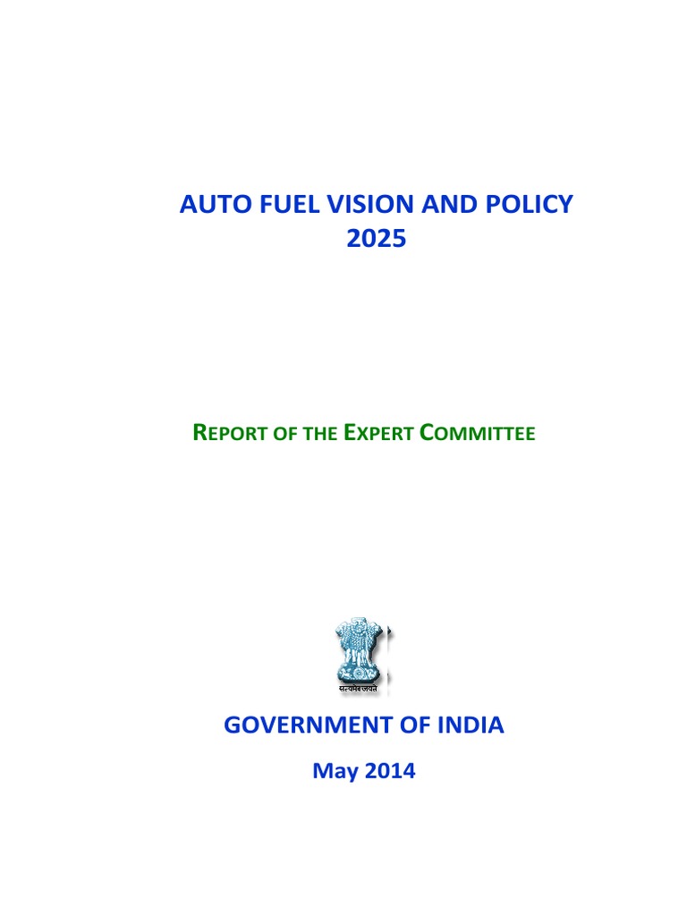 Auto Fuel Policy India Vision 2025 PDF Gasoline Air Pollution