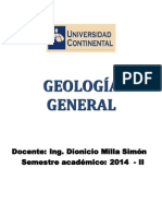 Geología General: Docente: Ing. Dionicio Milla Simón Semestre Académico: 2014 - II