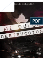 Mi Dulce Destrucción