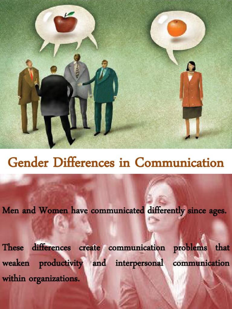 Gender Differences in Communication Gender Ethnicity, Race & Gender