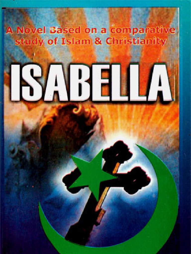 Novel Isabella Antara Islam Dan Kristian Bahasa Melayu Pdf