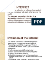 Internet: Worldwide Collection of Networks That Links