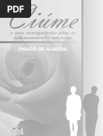 Ciúme e Suas Consequências Para Os Relacionamentos Amorosos