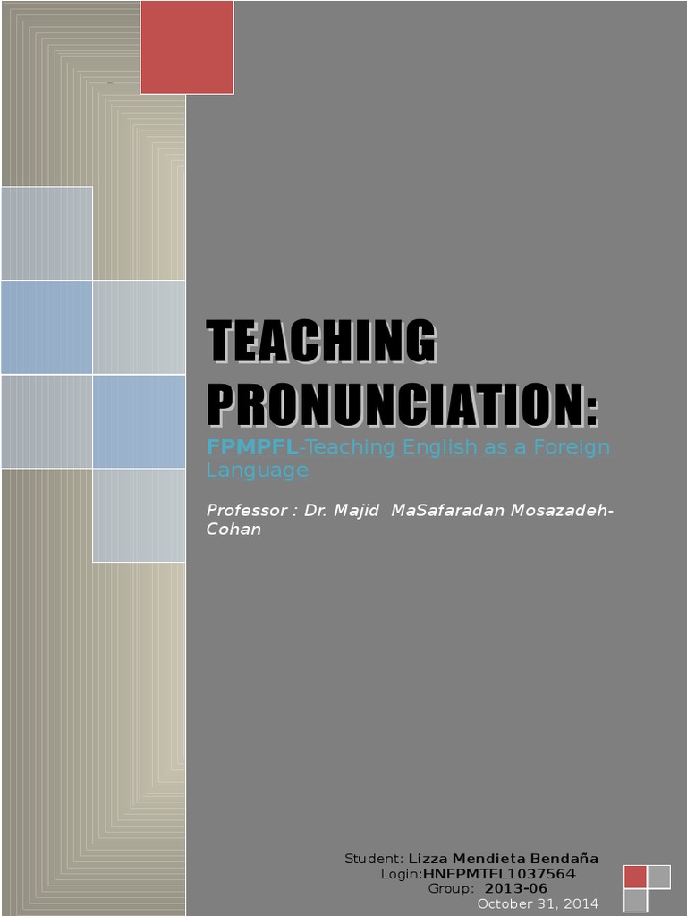 Teaching Intelligible Pronunciation in EFL | PDF