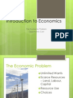 Introduction To Economics: The Economic Problem Opportunity Cost