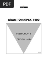 Alcatel Omnipcx 4400: Subsection 6 CBVHSM Cable