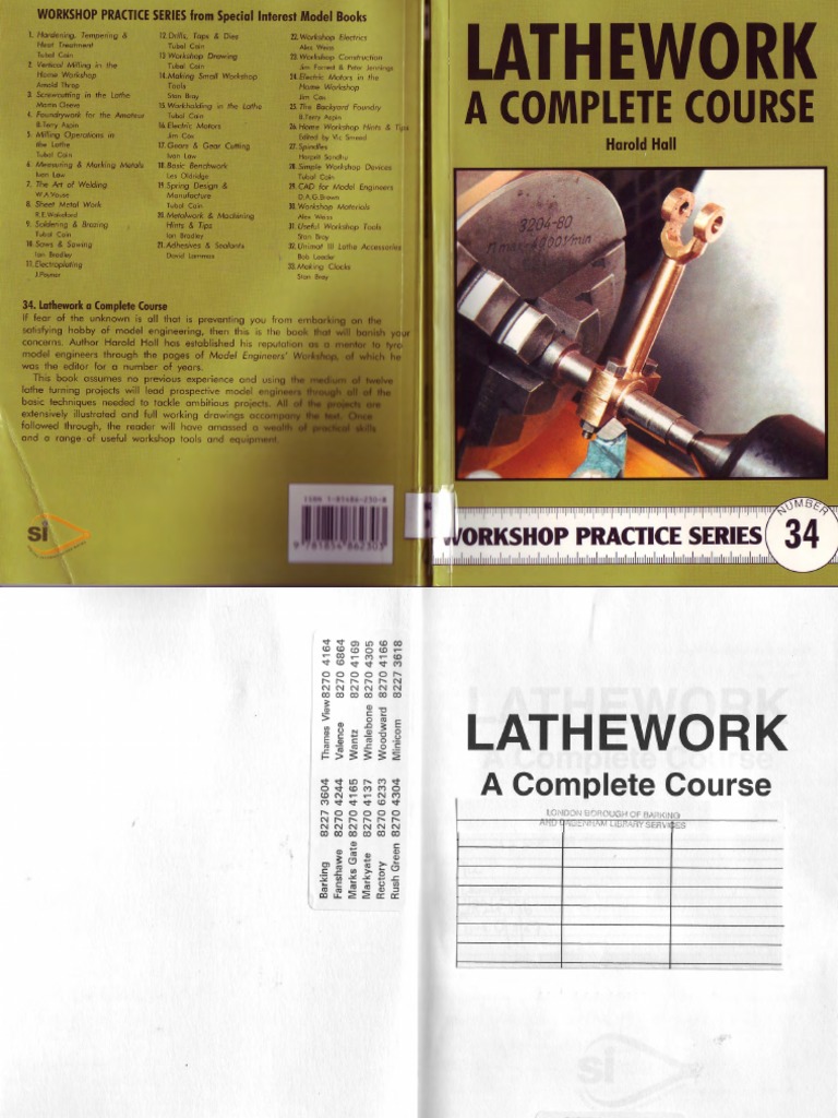 Workshop Practice Series 34 - Lathework A Complete Course | PDF