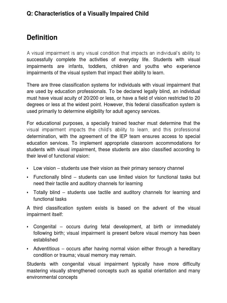 Characteristics of Visual Impairment Understanding the Diverse Impact on Learning Through