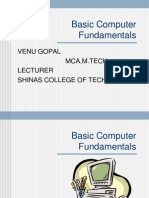 Basic Computer Fundamentals: Venu Gopal Mca, M.Tech Lecturer Shinas College of Technology