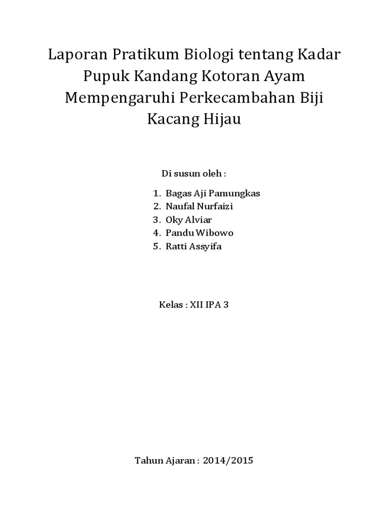 Laporan Pratikum Biologi tentang Kadar Pupuk Kandang Kotoran Ayam