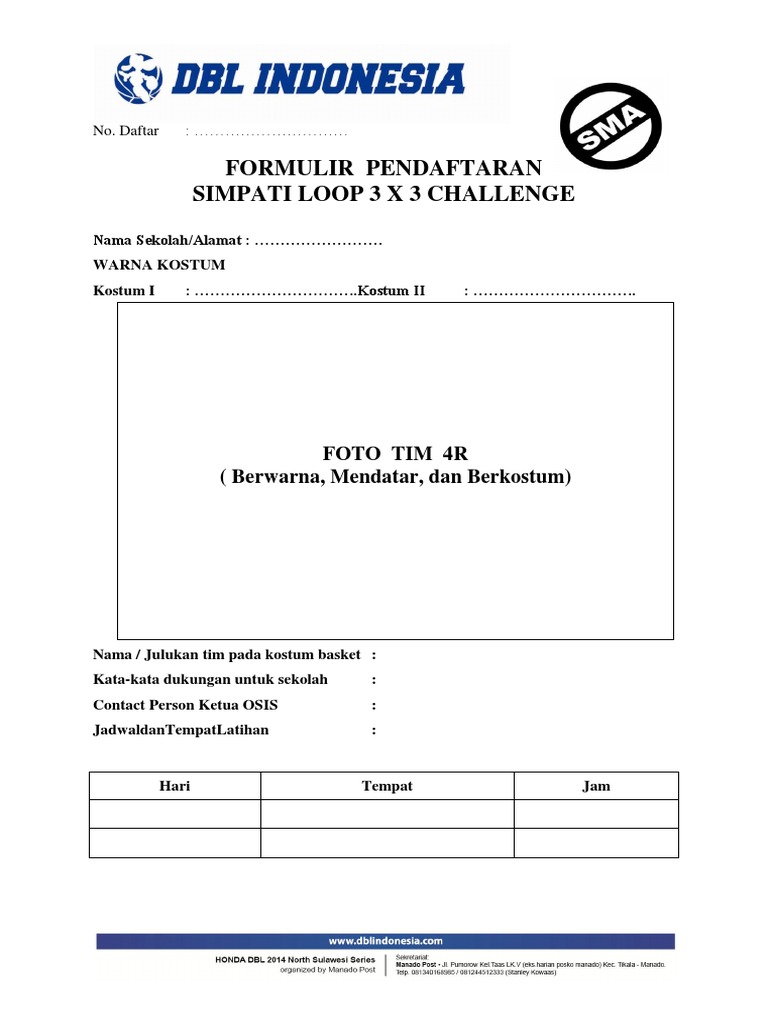 Formulir Pendaftaran Simpati Loop 3x3 Challenge North Sulawesi Series | PDF