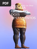 A Bíblia Entre Os Dois Testamentos