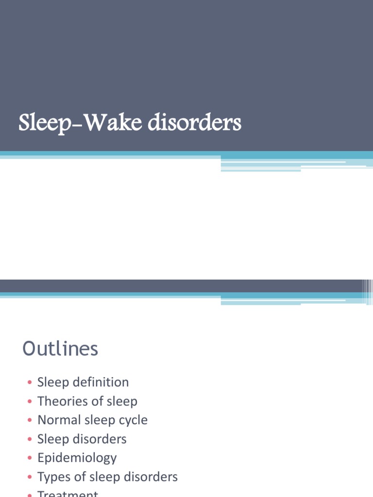 Sleep Wake Disorders | PDF | Sleep | Insomnia