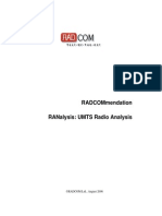 Radcommendation Ranalysis: Umts Radio Analysis: ©radcom LTD., August 2006