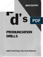 Pronunciation Drills, P D's by Trager & Henderson
