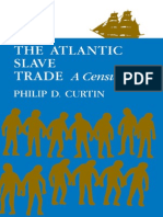 Philip D. Curtin-The Atlantic Slave Trade - A Census-University of Wisconsin Press (1972)