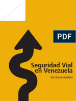 Seguridad Vial de Venezuela - Elio Rafael Aguilera